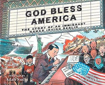 portada God Bless America: The Story of an Immigrant Named Irving Berlin (en Inglés)