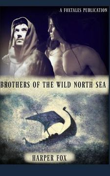 portada Brothers of the Wild North Sea (in English)