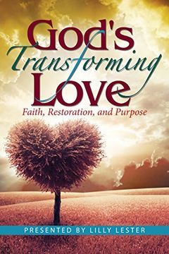 portada God's Transforming Love: Faith, Restoration, and Purpose