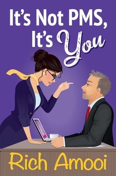 portada It's Not PMS, It's You (en Inglés)