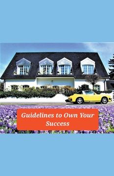 portada Guidelines to Own Your Success