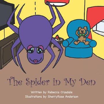 portada The Spider In My Den (en Inglés)