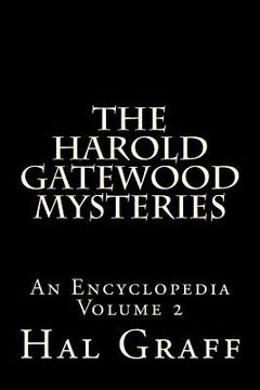 portada The Harold Gatewood Mysteries: An Encyclopedia Volume 2: An Encyclopedia Volume 2