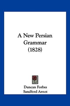 portada a new persian grammar (1828) (in English)