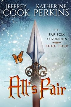 portada All's Fair (Fair Folk Chronicles) (Volume 4)