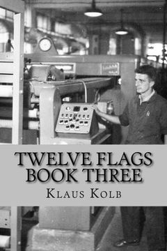 portada Twelve Flags Book Three: The Traveling Years