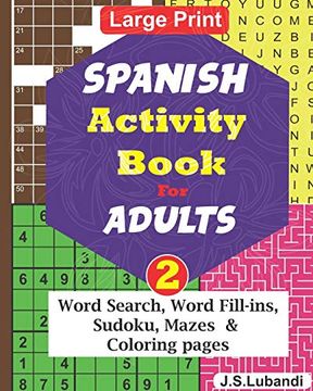 portada Spanish Activity Book for Adults; Vol. 2 (Fun Spanish Activity Challenge Series)