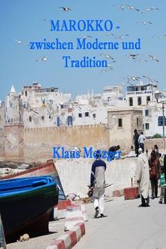 portada MAROKKO - zwischen Moderne und Tradition (en Alemán)