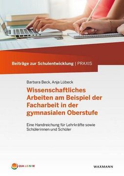 portada Wissenschaftliches Arbeiten am Beispiel der Facharbeit in der Gymnasialen Oberstufe (in German)