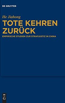 portada Tote Kehren Zurück: Empirische Studien zur Strafjustiz in China (en Alemán)