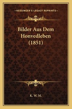 portada Bilder Aus Dem Honvedleben (1851) (en Alemán)