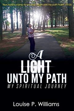 portada A Light Unto my Path (en Inglés)