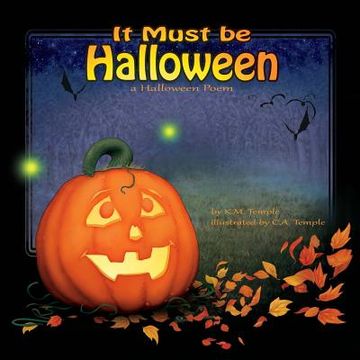 portada It Must be Halloween: a Halloween Poem (in English)