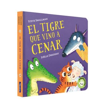 portada El tigre que vino a cenar (Pequeñas manitas) - Smallman, steve/dreidemy, joelle - Libro Físico (in Spanish)