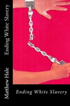 portada Ending White Slavery (en Inglés)