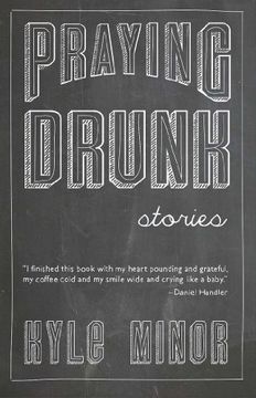 portada Praying Drunk: Stories, Questions