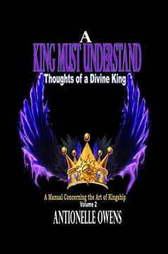 portada A King Must Understand (in English)