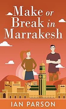 portada Make or Break in Marrakesh (in English)