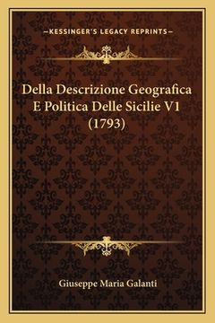 portada Della Descrizione Geografica E Politica Delle Sicilie V1 (1793) (en Italiano)