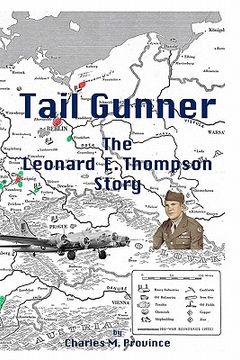 portada tail gunner: the leonard e. thompson story (en Inglés)