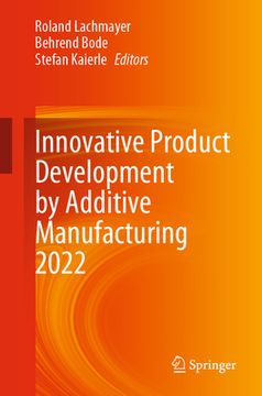 portada Innovative Product Development by Additive Manufacturing 2022 (en Inglés)