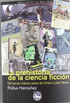 portada La prehistoria de la ciencia ficción (in Spanish)