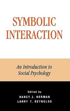 portada symbolic interaction: an introduction to social psychology