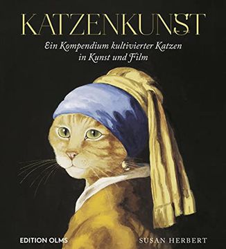 portada Katzenkunst: Ein Kompendium Kultivierter Katzen in Kunst und Film. (in German)