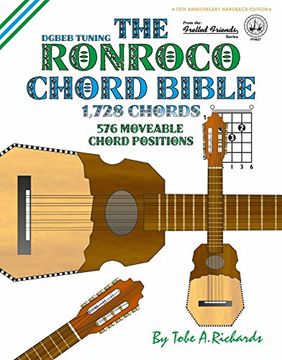 portada The Ronroco Chord Bible: DGBEB Tuning 1,728 Chords (Fretted Friends Series)
