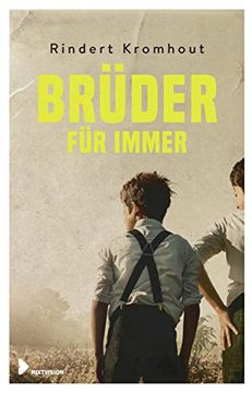 portada Brüder für Immer (en Alemán)
