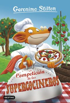 portada La Competición de los Supercocineros: Geronimo Stilton 68 (in Spanish)