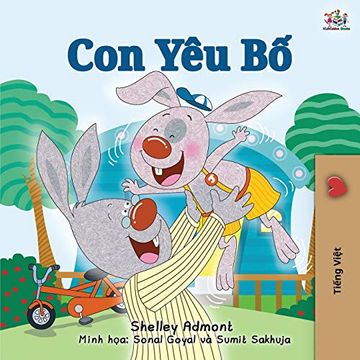 portada I Love my dad (Vietnamese Book for Kids) (Vietnamese Bedtime Collection) (in Vietnamita)