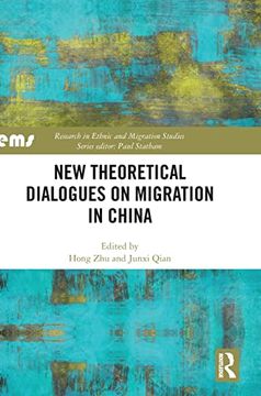 portada New Theoretical Dialogues on Migration in China (Research in Ethnic and Migration Studies) (en Inglés)
