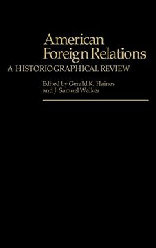 portada American Foreign Relations: A Historiographical Review (Contributions in American History) (en Inglés)