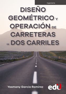 portada Diseño Geométrico y Operación de Carreteras de dos Carriles