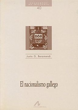 portada El Nacionalismo Gallego (Cuadernos de Historia)