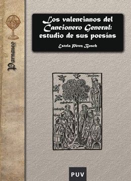 portada Los Valencianos del Cancionero General: Estudio de sus Poesías (Parnaseo) (in Spanish)