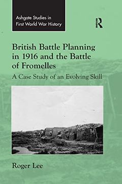 portada British Battle Planning in 1916 and the Battle of Fromelles (Routledge Studies in First World war History) (in English)
