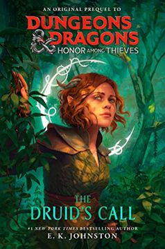 portada Dungeons & Dragons: Honor Among Thieves: The Druid's Call (en Inglés)