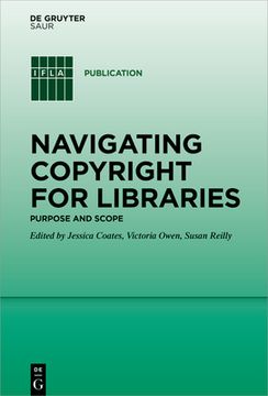 portada Navigating Copyright for Libraries: Purpose and Scope (en Inglés)