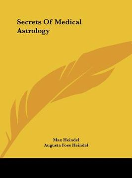 portada secrets of medical astrology (en Inglés)