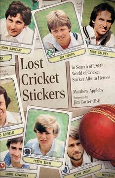 portada Lost Cricket Stickers: The Search for 1983's World of Cricket Sticker Album Heroes