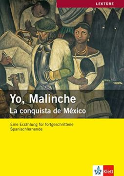 portada Yo, Malinche: La Conquista de México