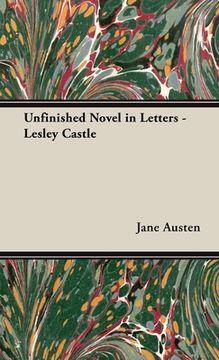 portada An Unfinished Novel in Letters - Lesley Castle