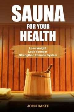 portada Sauna for Your Health (en Inglés)