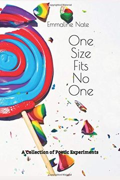 portada One Size Fits no One: A Collection of Poetic Experiments (en Inglés)