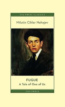 portada Fugue: A Tale of one of us (Ceu Press Classics) (en Inglés)