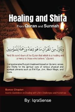 portada Healing and Shifa from Quran and Sunnah: Spiritual Cures for Physical and Spiritual Conditions based on Islamic Guidelines