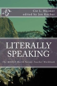 portada Literally Speaking: The MERLD World Survival Kit Parent-Teacher Workbook