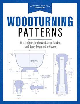 portada Woodturning Patterns: 80+ Designs for the Workshop, Garden, and Every Room in the House (en Inglés)